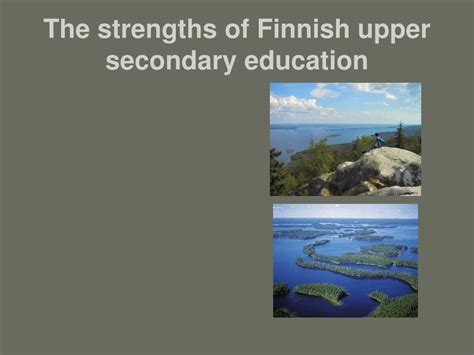 Ppt The Strengths Of Finnish Upper Secondary Education Powerpoint