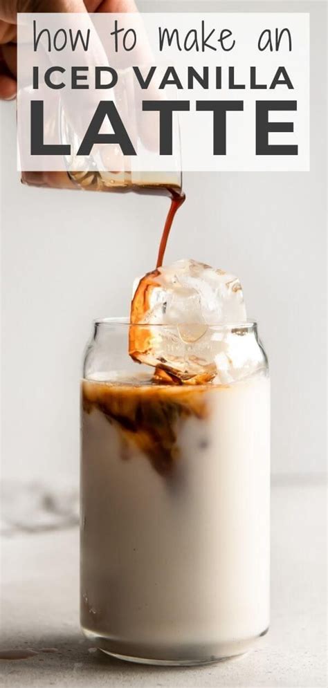 Iced Vanilla Latte Recipe Real Vibrant Recipe Latte Recipe Latte Recipe Vanilla Coffee