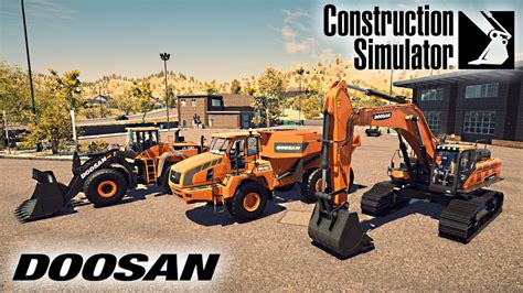 Construction Simulator 2022 Doosan Machine Closer Look 2 YouTube