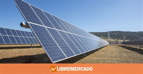 Naturgy Llega A Italia Con Una Cartera Solar De Megavatios Libre