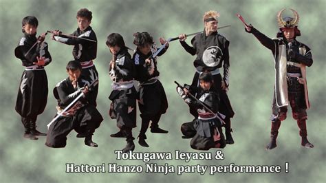 Tokugawa Ieyasu And Hattori Hanzo Ninja Party Performance！ Network2010