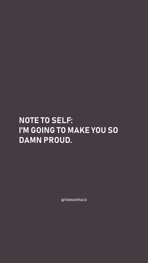 Note To Self Quote Note To Self Quotes Self Quotes Pretty Quotes