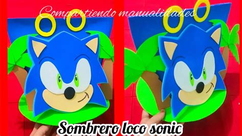 Sombrero Loco Sonic Youtube