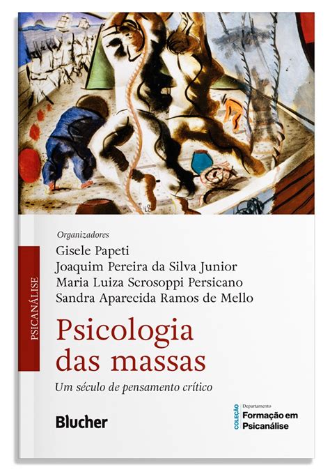 Psicologia Das Massas Editora Blucher