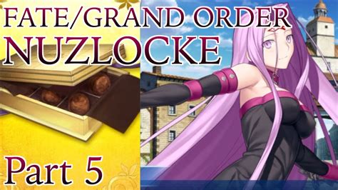 Fate Grand Order Nuzlocke Part 5 Youtube