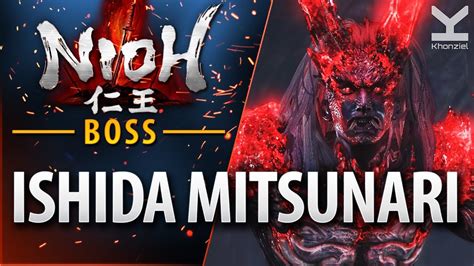 Nioh Boss Ishida Mitsunari A Defiled Holy Mountain YouTube