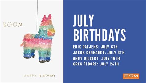 July Birthdays – ESM