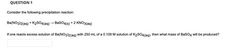 Solved Consider The Following Precipitation Reaction Chegg