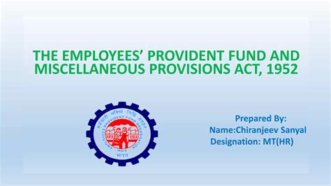 Epf And Mp Act1952 Ppt