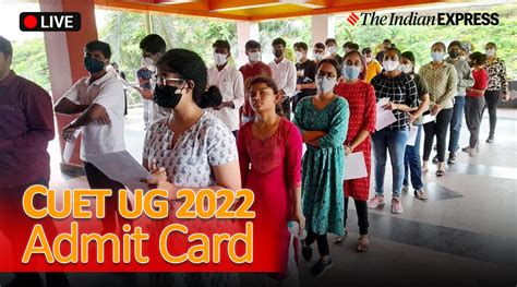 Cuet Ug Admit Card 2022 Updates Nta Cuet Ug Hall Ticket Download Today