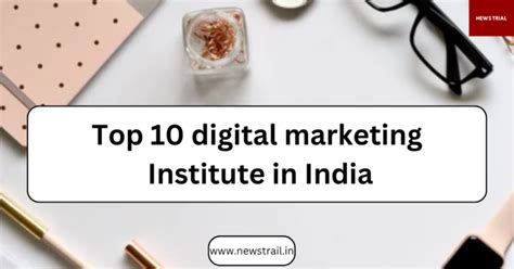 Top 10 Digital Marketing Institutes In India