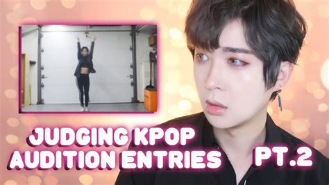 Giving Tips And Advice To Online Kpop Audition Videos Judging Kpop