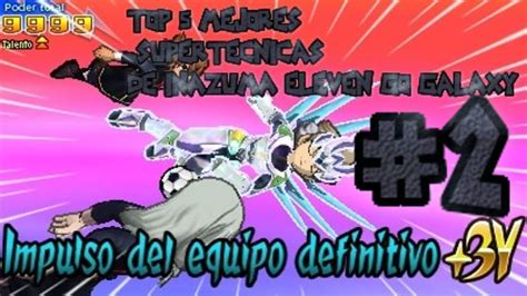 5 Mejores Supertecnicas De Regate De Inazuma Eleven Go Galaxy YouTube