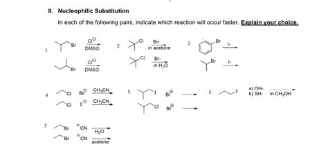 Solved Ii ﻿nucleophilic Substitutionin Each Of The