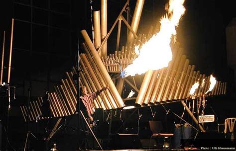 The Fire Organ One Of The Only Instruments In The World That Transforms Heat Energy Into Sound