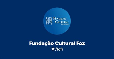 Funda O Cultural Foz Facebook Linktree