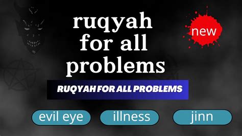 Ruqyah For All Problems Evil Eye Illness Jinn Quran For Healing Quran