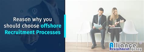 7 Reasons Why You Should Choose Offshore Recruitment Processes