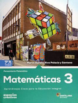 MATEMÁTICAS 3 SEC ESPACIOS CREATIVOS RIVA PALACIO MARCO Libro en