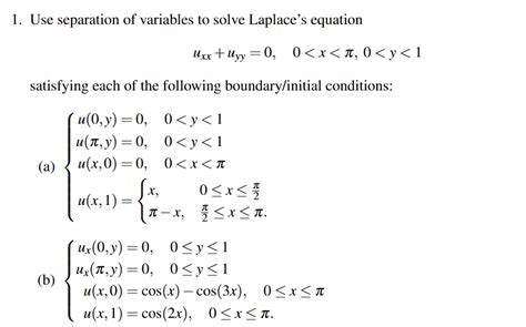 Solved Use Separation Of Variables To Solve Laplace S Chegg