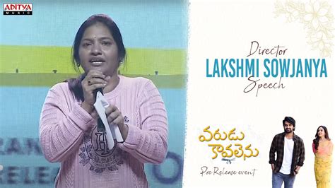 Director Lakshmi Sowjanya Speech VaruduKaavalenu Grand Pre Release