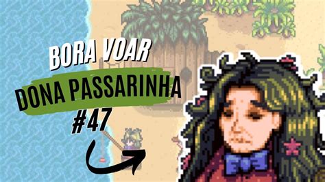 Bora Voar Dona Passarinha Stardew Valley Mobile Youtube