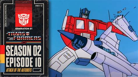 Attack Of The Autobots Transformers Generation 1 Season 2 E10