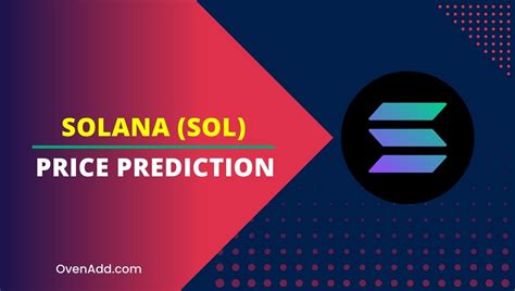 Solana Sol Price Prediction 2024 2025 2030 2035 Is Sol Worth Buying