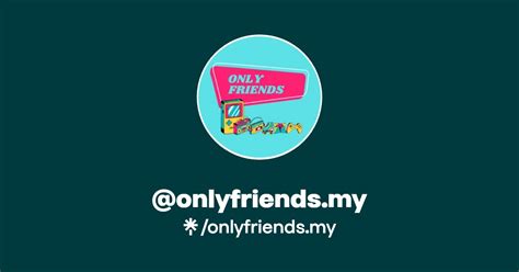 @onlyfriends.my | Linktree