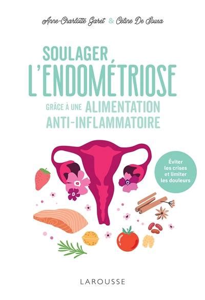 Livre Soulager L Endom Triose Gr Ce L Alimentation Le Livre De