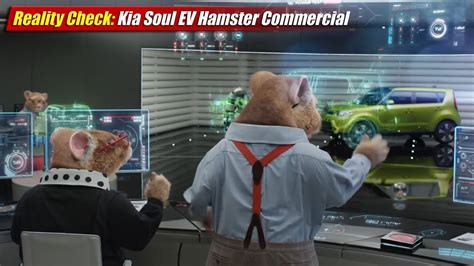 Reality Check Kia Hamster Soul Ev Commercial Youtube