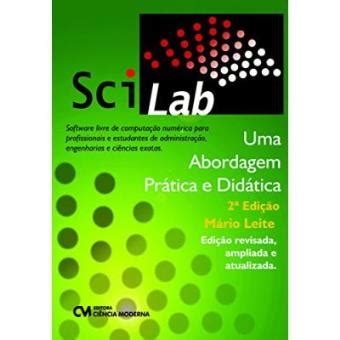 Scilab Uma Abordagem Prática E Didática Mário Leite Cartonado