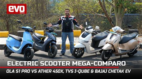 Ola S Pro Vs Ather X Vs Tvs Iqube Vs Bajaj Chetak Electric Scooter