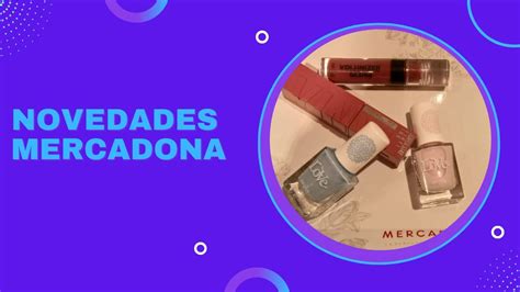 Novedades Mercadona Nuevos Labiales Voluminizadores Nuevos Esmaltes