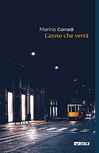 L Anno Che Verr By Marina Corradi Goodreads