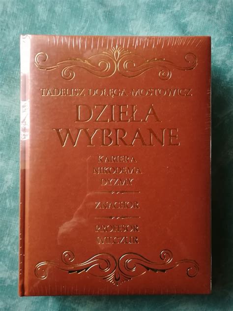 Tadeusz Do Ga Mostowicz Dzie A Wybrane Warszawa Kup Teraz Na