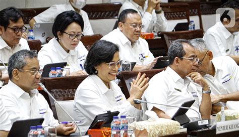 Bersama Dpr Sri Mulyani Bahas Anggaran Kemenkeu Foto Liputan