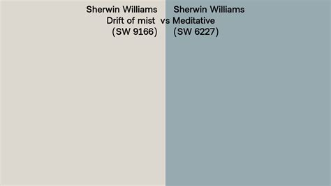 Sherwin Williams Drift Of Mist Vs Meditative Side By Side Comparison