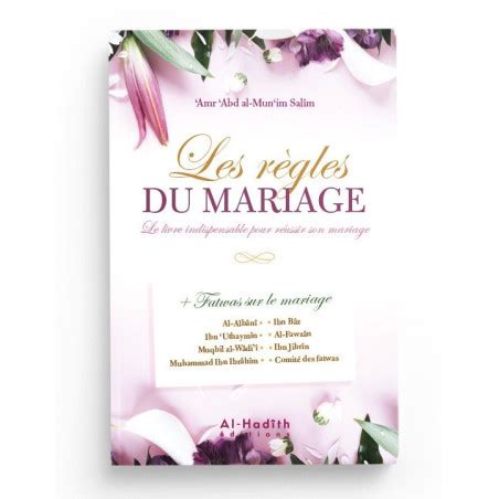 Amelis Les R Gles Du Mariage Le Livre Indispensable Pour R Ussir