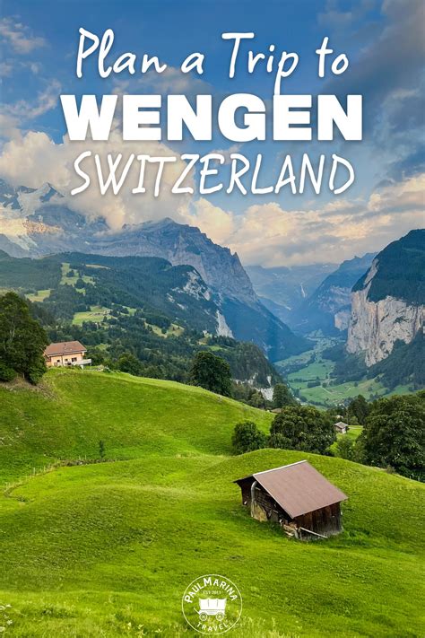 Plan A Trip To Wengen Switzerland