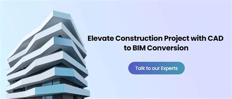 Transforming Aec Projects With Cad To Bim Conversion