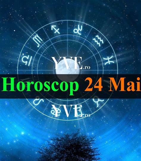 Horoscop 24 Mai 2024 Previziunile astrale din această zi își pun