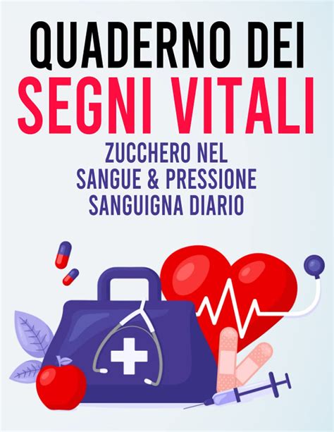 Buy Quaderno Dei Segni Vitali Zucchero Nel Sangue Pressione Sanguigna