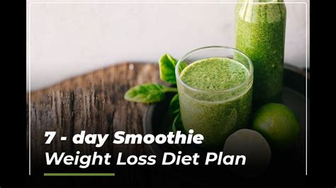 7 Healthy Smoothies For Fast Weight Loss 7 Day Smoothie Weight Loss