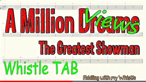 A Million Dreams The Greatest Showman Tin Whistle Play Along Tab Tutorial Youtube