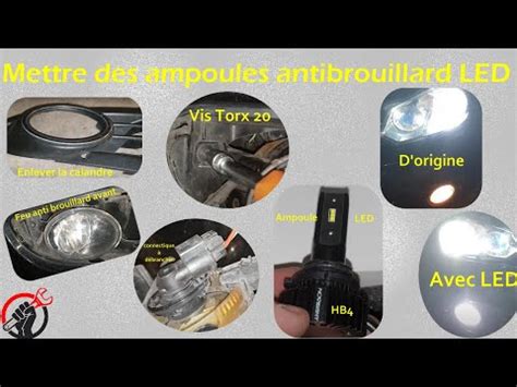 Je Pose Des Ampoules A Led Feu Antibrouillard Youtube