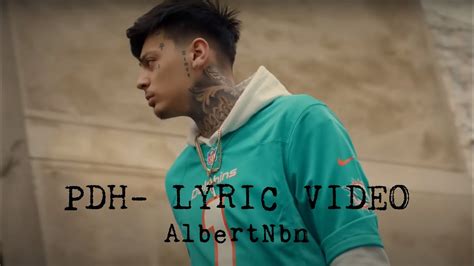 Albert Nbn PDH Lyric Video YouTube