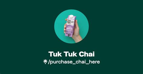 Tuk Tuk Chai Linktree