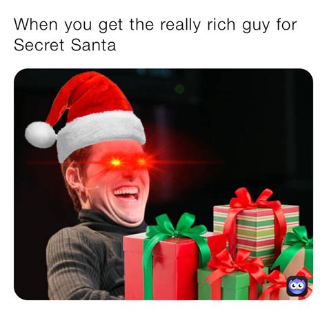 When you get the really rich guy for Secret Santa ...