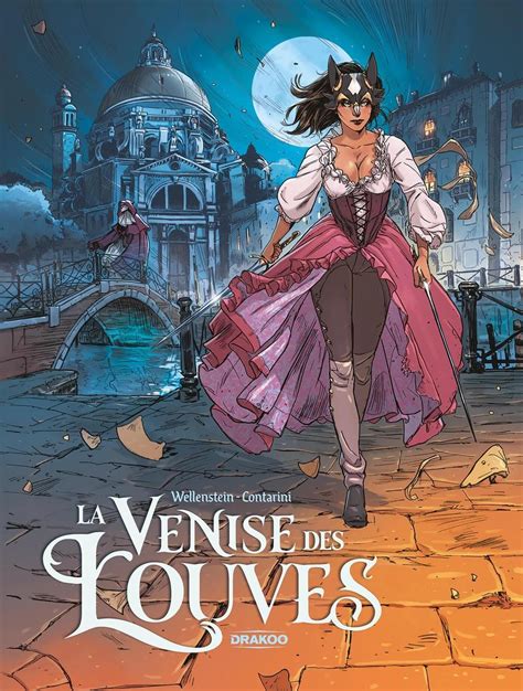 La venise des louves histoire complète Librairie Eyrolles